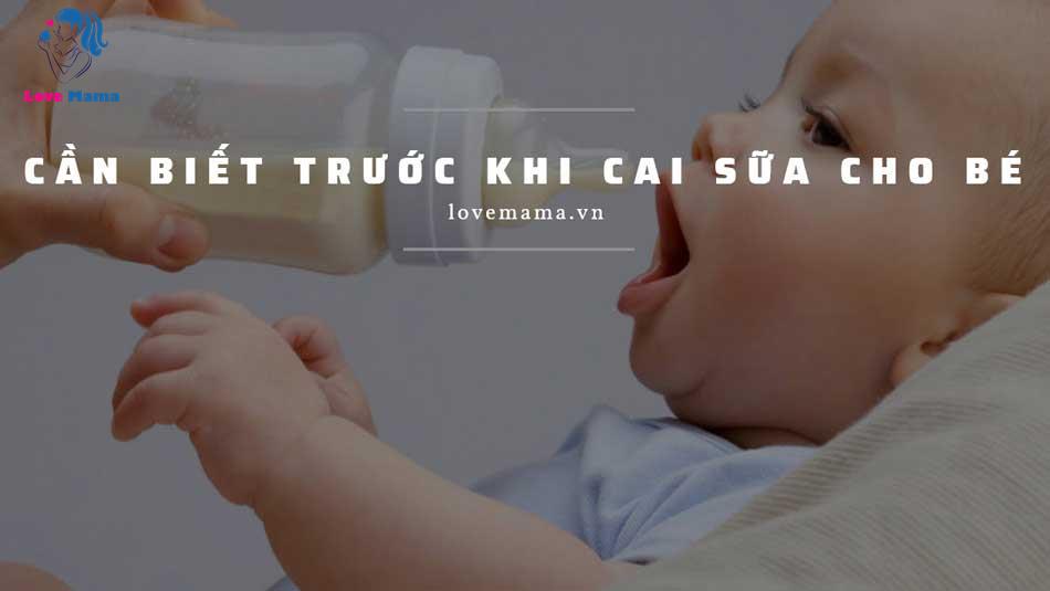 Những điều cần biết trước khi cai sữa cho bé