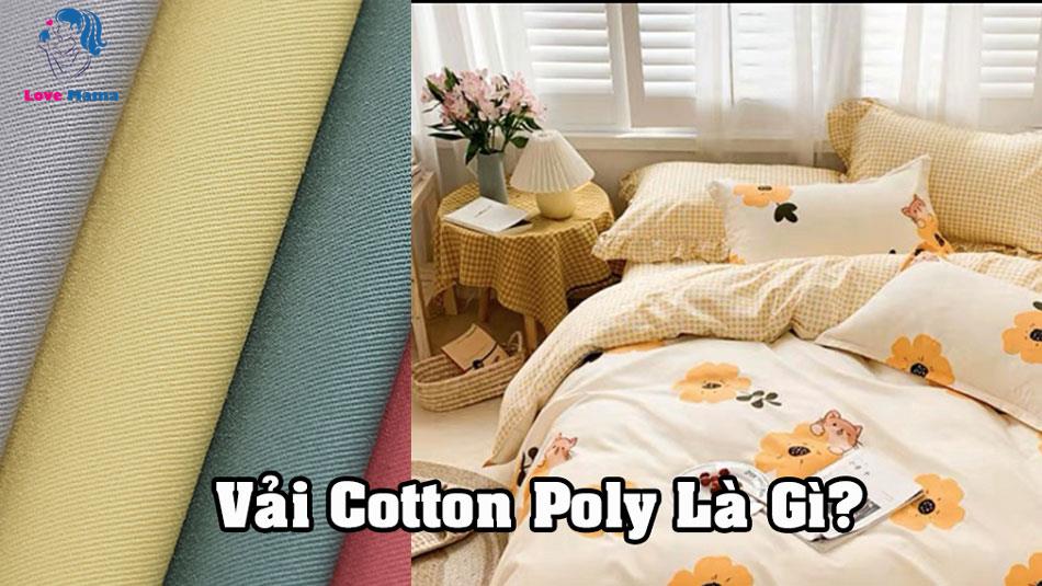 Vải Cotton poly là gì