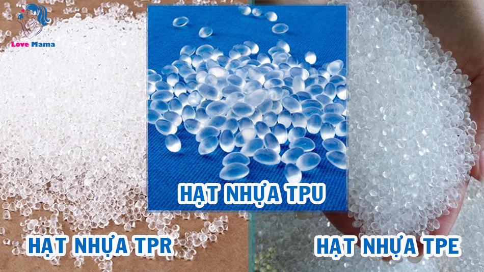 Khác biệt giữa hạt nhựa TPU và TPE, TPR cơ bản? giải thích dễ hiểu